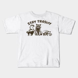 STAY TRASHY Kids T-Shirt